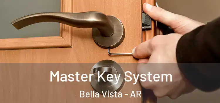 Master Key System Bella Vista - AR